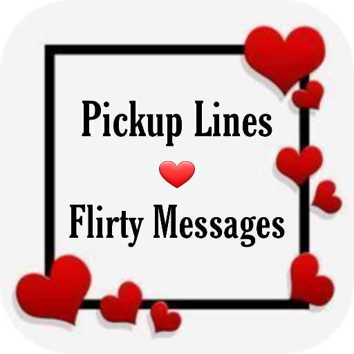 Pickup Lines - Flirty Messages Download on Windows