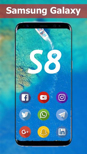 Theme for Samsung S8   Galaxy S8 launcher