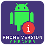 Cover Image of Download Phone Version Checker For Android 1.5 APK