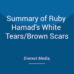 Obraz ikony: Summary of Ruby Hamad's White Tears/Brown Scars