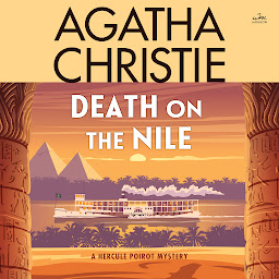 Icon image Death on the Nile: A Hercule Poirot Mystery: The Official Authorized Edition