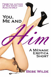 Obraz ikony: You, Me and Him: A Ménage Erotica Short