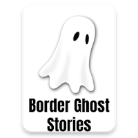 Border Ghost Stories