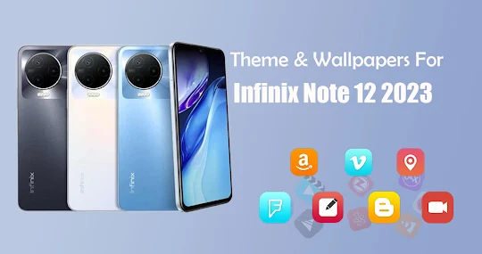 Theme for Infinix Note 12 2023