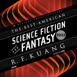 Symbolbild für The Best American Science Fiction and Fantasy 2023