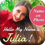 Cover Image of Download Write Name on Photo Editor  APK