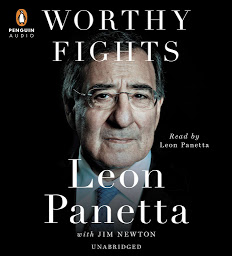 Icon image Worthy Fights: A Memoir of Leadership in War and Peace