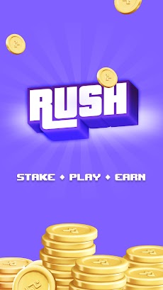 Rush: Stake, Play, Earnのおすすめ画像1