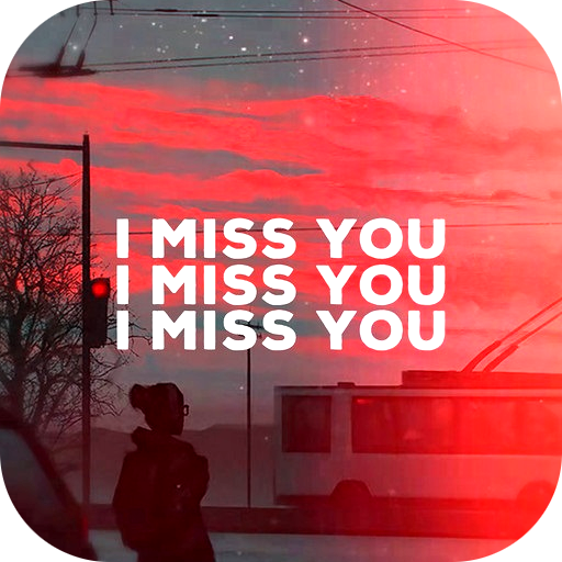 I Miss You Quotes & Saying