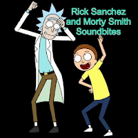 Rick Sanchez and Morty Smith Soundbites