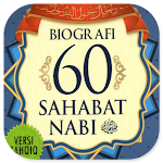Cover Image of ダウンロード Biografi 60 Shahabat Nabi - Rijal Haular Rosul 2.0.0 APK