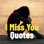 I Miss You Quotes & Messages