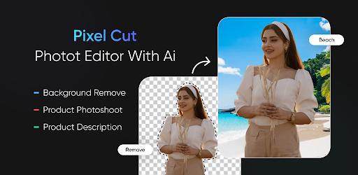 Pixel Cut Photo Editor With AI