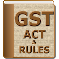 GST Act & Rules (Goods And Services Tax)