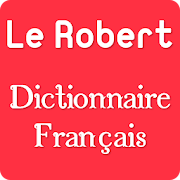 Top 43 Education Apps Like Dictionnaire français le Robert sans internet - Best Alternatives