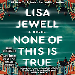 Icon image None of This is True: A Novel