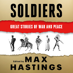 Icoonafbeelding voor Soldiers: Great Stories of War and Peace