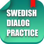 Cover Image of ดาวน์โหลด Swedish Conversation Dialogue  APK