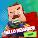 Hello Neighbor Mods for Minecraft - Androidアプリ