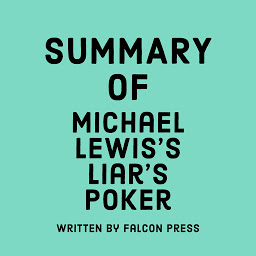 Icon image Summary of Michael Lewis's Liar's Poker