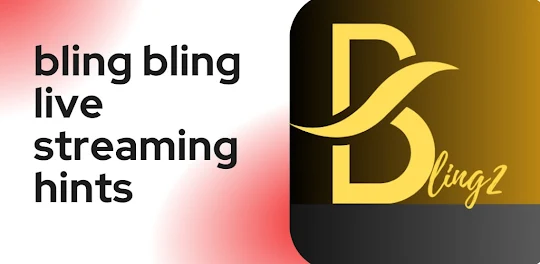 Bling2 live Streaming Hint