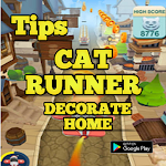 Cover Image of Descargar Cat Runner Decorate Home Tips 1.0 APK