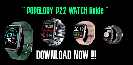Popglory Smartwatch p22 Guide