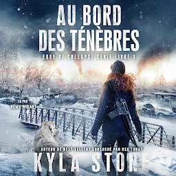 Icon image Au bord des ténèbres: Thriller post-apocalyptique