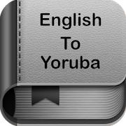 English to Yoruba Dictionary and Translator App