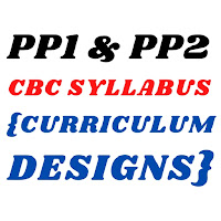 PP1 and PP2 CBC Syllabus Guide.