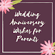 Wedding Anniversary Wishes for Parents Download on Windows