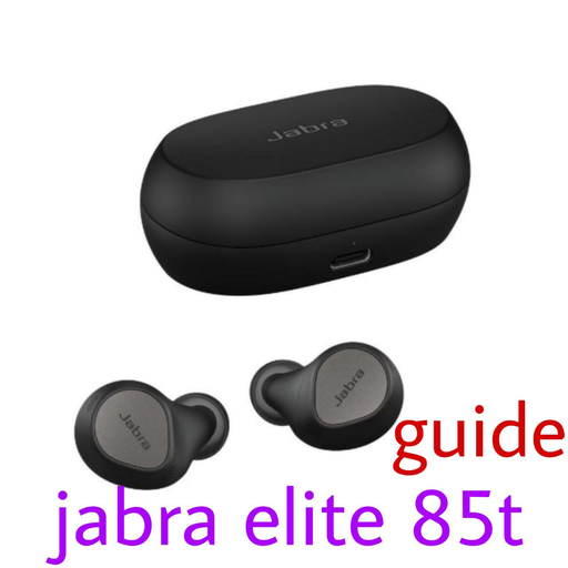 jabra elite 85t earbuds juide for PC / Mac / Windows 11,10,8,7 Free