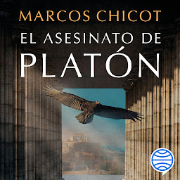 Icon image El asesinato de Platón (Autores Españoles e Iberoamericanos)