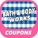 Bath & Body Works Coupons -Hot Discounts - Androidアプリ