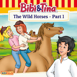 Icon image Bibi and Tina, The Wild Horses - Part 1