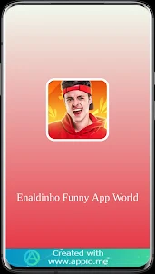 Enaldinho Funny App World