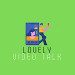 Cover Image of Download Lovely Video Talk 2.1 APK