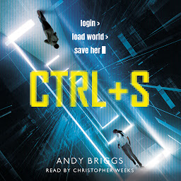 Imagem do ícone CTRL S: A brilliantly gripping near-future adventure for fans of Ready Player One
