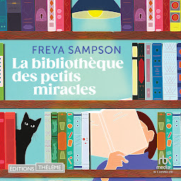 Icon image La bibliothèque des petits miracles