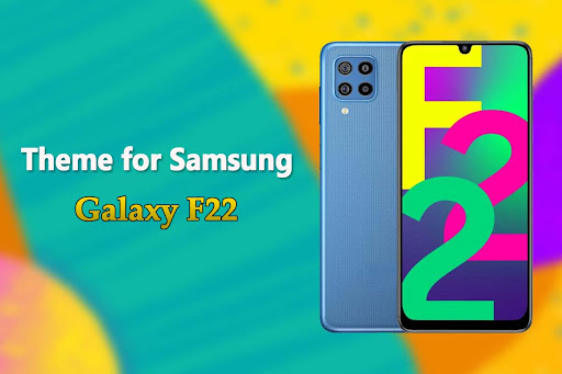Android application Theme for Samsung Galaxy F22 screenshort
