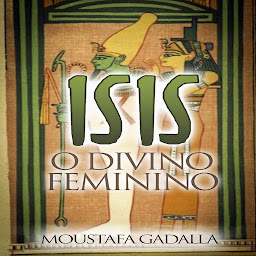 Icon image Isis O Divino Feminino