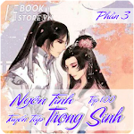 Cover Image of ダウンロード Ngôn Tình Trọng Sinh Top 100 T  APK