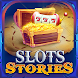 Slots Stories — カジノとスロットゲーム