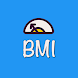 BMI Simple Calculator - Androidアプリ