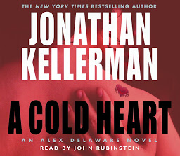 Icon image A Cold Heart: An Alex Delaware Novel