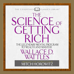 Imaginea pictogramei The Science of Getting Rich: The Legendary Mental Program To Wealth And Mastery