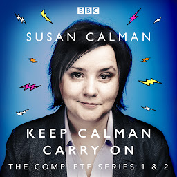 Icon image Susan Calman: Keep Calman Carry On: The Complete Series 1 and 2