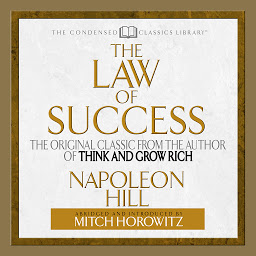 Imaginea pictogramei The Law of Success: The Original Classic From the Author of THINK AND GROW RICH (Abridged)