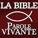 La Bible Parole Vivante - MP3 - Androidアプリ