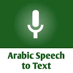 Cover Image of Descargar Arabic Speech to Text - Arabic  APK